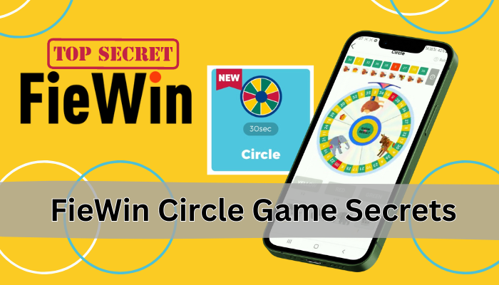 FieWin-Circle-Game-Secrets