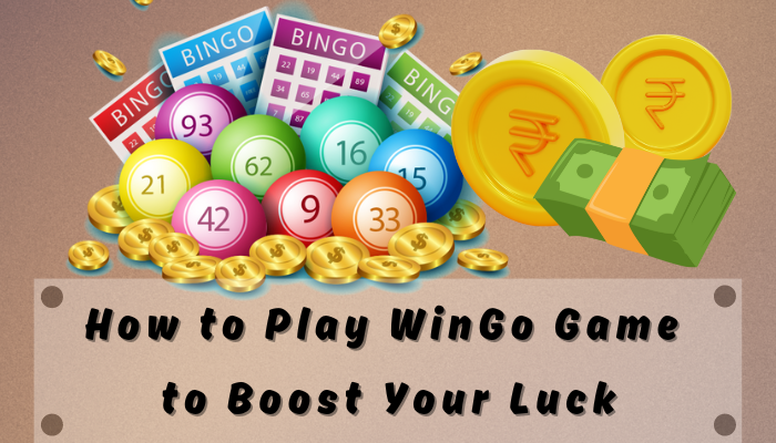 How to Play WinGo Game to Boost Your Luck - fiewin games