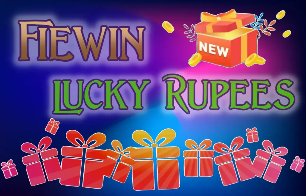 fiewin lucky rupees